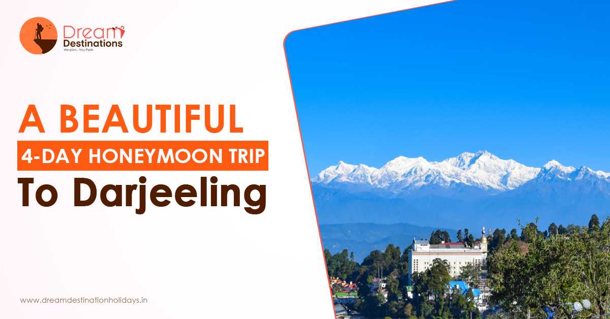 Darjeeling Honeymoon Package